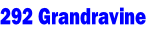292 Grandravine